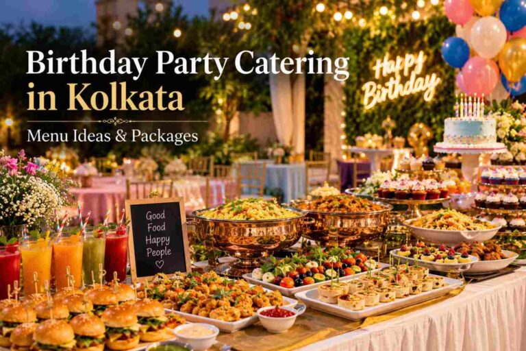 Birthday party catering in Kolkata featuring a colorful buffet, finger foods, drinks, desserts, birthday cake, and festive decorations.