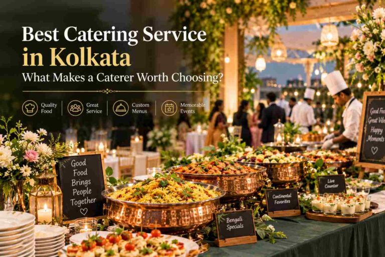 Best Catering Service in Kolkata